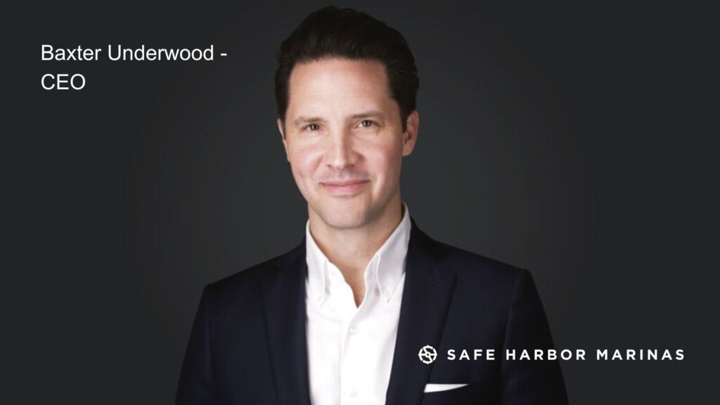 Baxter Underwood, CEO of Safe Harbor Marinas